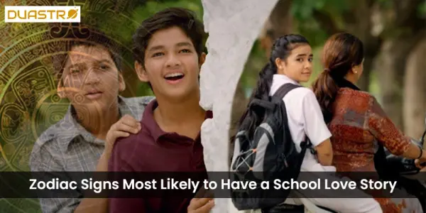Zodiac Signs Most Likely to Have a School Love Story